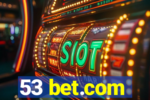 53 bet.com